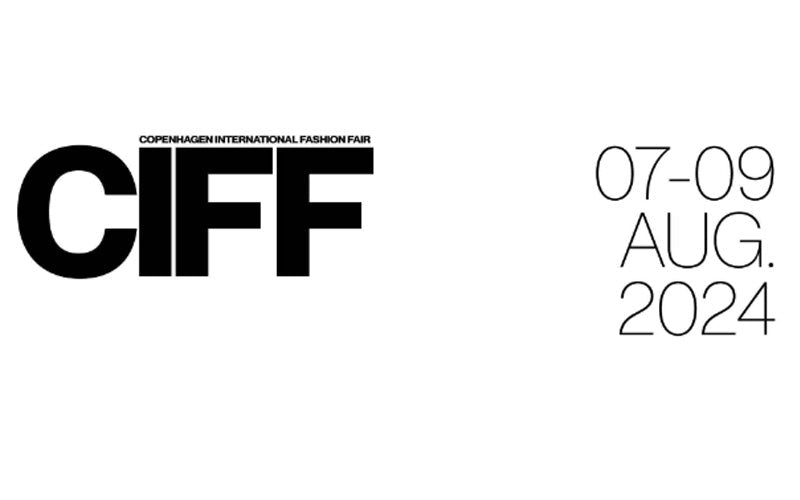CIFF - COPENHAGEN INTERNATIONAL FASHION FAIR 2024 - Inniverse